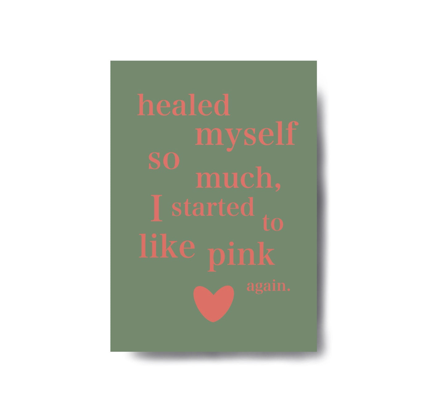Karin Lena Schmid - Postkarte "healed myself so much, I started to like pink again" (5 Stück) (Kopie)