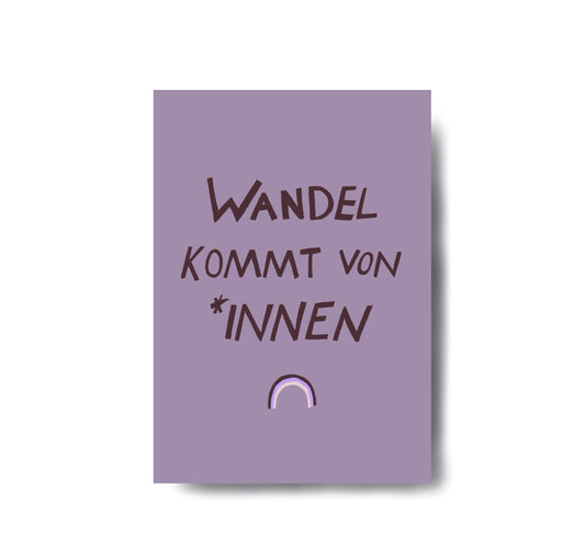 Karin Lena Schmid - Postkarte "Wandel kommt von *Innen" (5 Stück)
