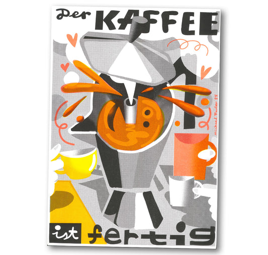 Plundernase - Plakat "Der Kaffee ist fertig" (3 Stück)
